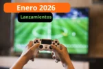 Los videojuegos más esperados de Enero 2026